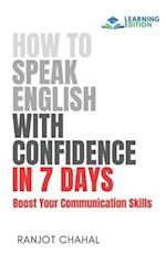 How to Speak English with Confidence in 7 Days: Boost Your Communication Skills 