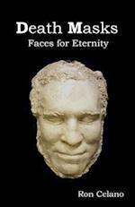 Death Masks - Faces for Eternity 