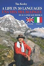 A Life in 30 languages/Una vita tra 30 lingue