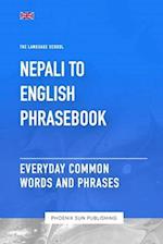 Nepali To English Phrasebook - Everyday Common Words And Phrases 