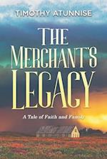 The Merchant's Legacy: A Tale of Faith and Family 