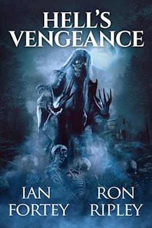 Hell's Vengeance: Supernatural Suspense Thriller with Ghosts