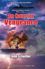 An Hour for Vengeance: Kirov Series Special Edition #68 