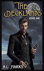 The Decklands: Book One 