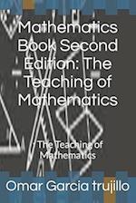 Mathematics Book Second Edition: The Teaching of Mathematics: : The Teaching of Mathematics 