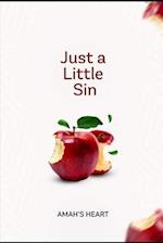 Just a Little Sin 