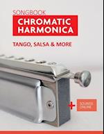 Songbook Chromatic Harmonica - Tango, Salsa & more: + Sounds Online 