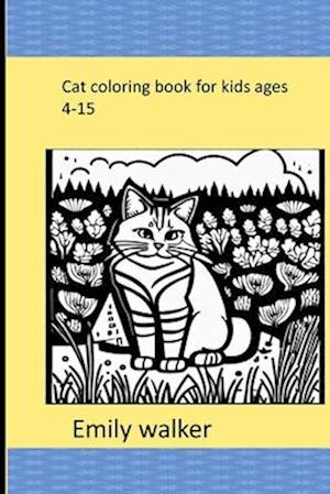 cat coloring book for kids ages 4-15