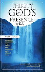 Thirsty For God's Presence 