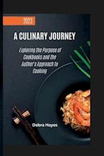 A Culinary Journey: Exploring the Purpose of Cookbooks and the Author's Approach to Cooking 
