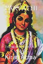 Parvathi: The Mother Goddess 