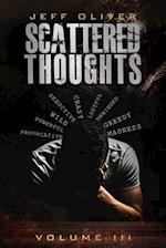 Scattered Thoughts: Volume III 