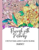 Flourish with Positivity: A Motivational Words Flowers Coloring Journey 