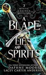 A Blade of Lies and Spirits 
