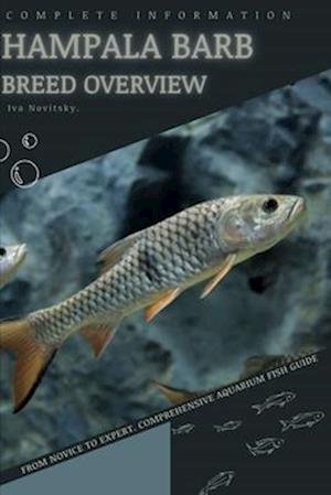 Hampala Barb: From Novice to Expert. Comprehensive Aquarium Fish Guide