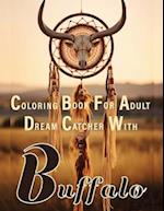 Coloring Book for Adults Dreamcatcher With A Buffalo