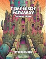 Temples Of Faraway Coloring Book 