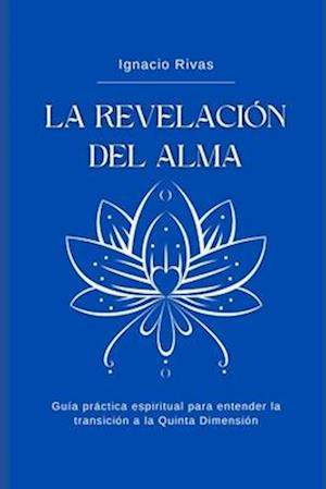 La Revelación del Alma