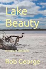 Lake Beauty: A murder dissolvesi 