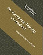 Performance Testing Unleashed