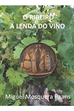 O RIBEIRO e a lenda do viño