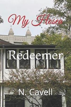 My Hosea: Redeemer