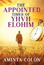 The Appointed Times of YHVH ELOHIM 