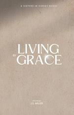 Living by Grace 
