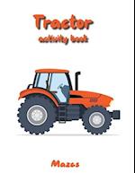 Tractor activity book: Mazes 