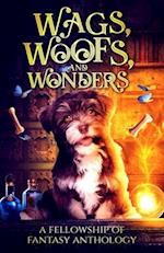 Wags, Woofs, and Wonders 