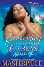 Renovating The Heart Of A Beast: Addicted To A BBW 