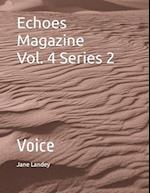 Echoes Magazine Vol. 4 Series 2: Voice 