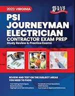 2023 Virginia PSI Journeyman Electrician: 2023 Study Review & Practice Exams 