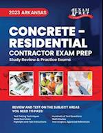 2023 Arkansas Concrete - RESIDENTIAL: 2023 Study Review & Practice Exams 