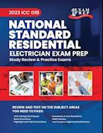 2023 ICC G18 National Standard Residential Electrician Prep: 2023 Study Review & Practice Exams 