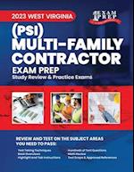 2023 West Virginia Multi-Family Contractor (PSI): 2023 Study Review & Practice Exams 