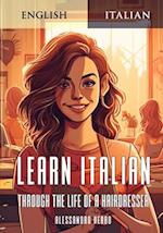 Learn Italian Through the Life of a Hairdresser 