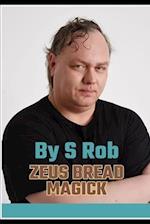 Zeus Bread Magick 