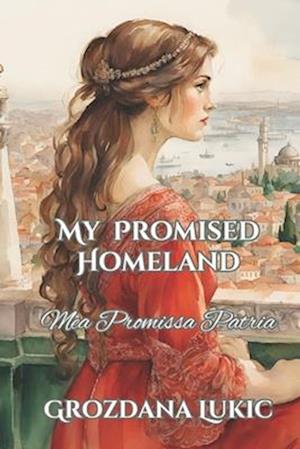 Mea Promissa Patria: My Promised Homeland