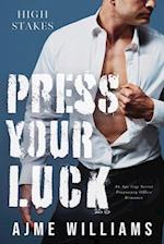 Press Your Luck: An Age Gap Secret Pregnancy Office Romance 