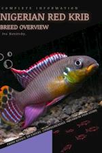 Nigerian Red Krib: From Novice to Expert. Comprehensive Aquarium Fish Guide 