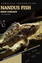 Nandus Fish: From Novice to Expert. Comprehensive Aquarium Fish Guide 
