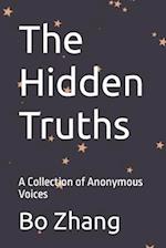 The Hidden Truths: A Collection of Anonymous Voices 