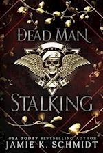 Dead Man Stalking: A Vampire Urban Fantasy 