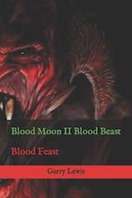 Blood Moon II Blood Beast