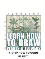 Learn How To Draw Plants & Flowers: 4-Step How To Guide 