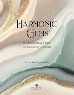Harmonic Gems: 10 Mesmerizing Solos for Elementary Pianists 