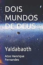 Dois Mundos de Deus