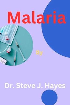 Malaria