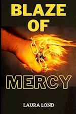 Blaze of Mercy 